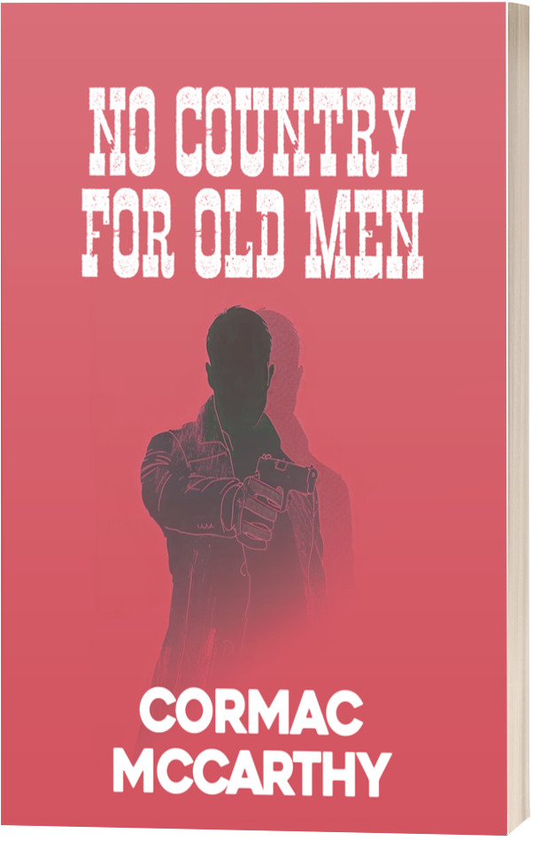 No Country for Old Men